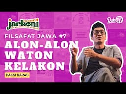 FILSAFAT JAWA: ALON-ALON WATON KELAKON ꦲꦭꦺꦴꦤ꧀‍ꦲꦭꦺꦴꦤ꧀‍ꦮꦠꦺꦴꦤ꧀ꦏꦼꦭꦏꦺꦴꦤ꧀ (PAKSI RARAS)