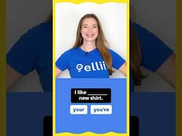 Your & You’re Quiz