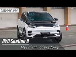 Lái thử BYD Sealion 8: Máy mạnh, chạy sướng, giá cao nhưng xứng đáng! |XEHAY.VN|