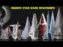 Top 50 Biggest Star Wars Spaceships: A Size Comparison
