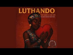 Two Names & Sam (GR) - Luthando (Original Mix)