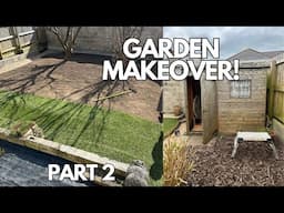 Rotavating & Laying Turf - Garden Makeover Part 2!