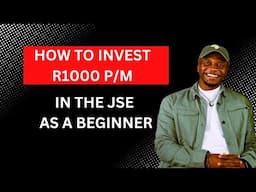 How to Invest R1000 Per Month In the JSE