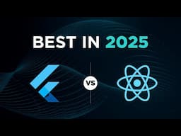 Flutter vs React Native 2025 - Which Framework DOMINATES Mobile Development?