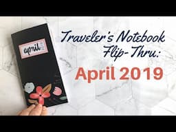 Travelers Notebook Scrapbook Flip-Through – April 2019