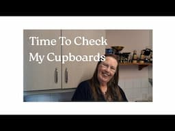 Time To Check My Cupboards #ukprepping