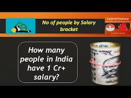 How many people earn 1 Cr  salary in India? LearnFinance