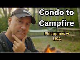 From Philippines Condo Life to U.S. Wilderness Camping – My Lifestyle Shift