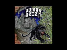 Human Deceit - False Evidence Appearing Real 2025 (Full EP)