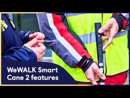 We Tested Out the Features of the WeWALK Smart Cane 2