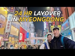 24 Hour Layover in Seoul! Korean BBQ & Chicken | Ibis Hotel Review | Incheon Airport to Myeongdong
