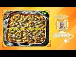 Wiki-Wiki Casserole – A Prize-Winning Family Favorite