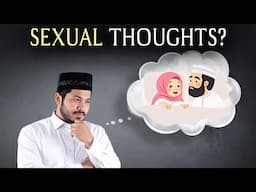 DO 8 THINGS TO STOP SEXUAL THOUGHTS