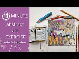 Quick & Easy Abstract Art: 10-Minute Challenge
