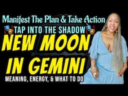 111 New Moon in Gemini: Master Manifest Energy, What to Do, Journal Prompts, Crystals, Herbs, & more