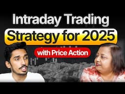 Intraday Trading Strategy using Price Action by Jyoti Budhia