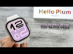 NUEVO H16 ULTRA PLUS - HELLO PLUM ( unboxing )
