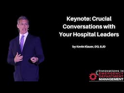 Crucial Conversations With Your Hospital Leaders | The Innovations in ED Mgmt. Course