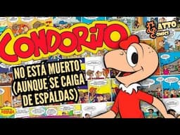 CONDORITO: El cómic que necesitas LEER OTRA VEZ