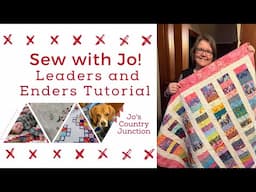 Sew with Jo! Leaders and Enders Tutorial