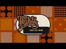 Teddy Swims - Need You More (Official Lyric Video)