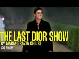 LE MEILLEUR DÉFILÉ DIOR? LES ADIEUX DE MARIA GRAZIA CHIURI! Avec Nine d’Urso! Par Loïc Prigent
