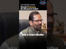 Should Madrasas Be Allowed in India?