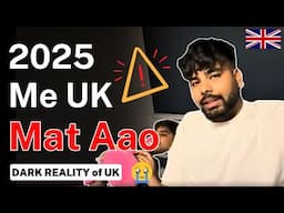 Is It Still Worth Moving to UK in 2025? | New Rules, Jobs, & Cost of Living Explained! | Yash Dua
