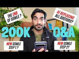The End of USMLE? Will AI Take All Doctor Jobs? | All Your Questions Answered In 200K QnA