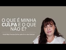 "Pais, Tire a Culpa dos Ombros! O Que Realmente Depende de Você?"