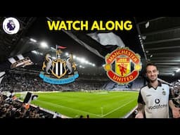 NEWCASTLE VS MANCHESTER UNITED PREMIER LEAGUE WATCH ALONG #newcastle #manchesterunited