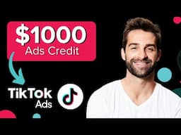 NEW TikTok Ads Promotion 2025: How To Claim Your $1000 FREE Ad Credit