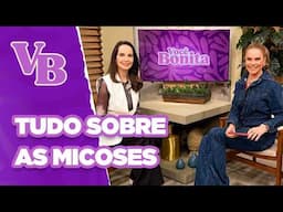 Tudo sobre MICOSE, tipos, causas e tratamentos. - Você Bonita (01/05/2025)