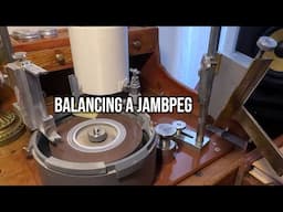 How to Balance a Fralap Jambpeg Faceting Machine
