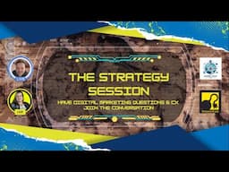 The Strategy Session [Episode #7] Special Guest Zakia Ringgold