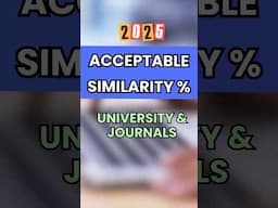 #2 Acceptable % of Similarity (Plagiarism) by Universities and Journals 2025 #phd #academicwriting