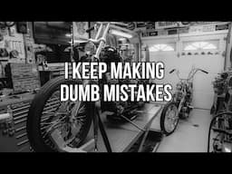 I keep making dumb mistakes...