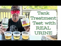RV Tank Treatment // Blind Odor Test w REAL URINE // Happy Camper vs Unique Camping and Marine