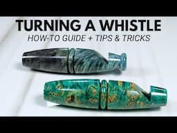 Turning a Wooden Whistle: A Step-by-Step Guide