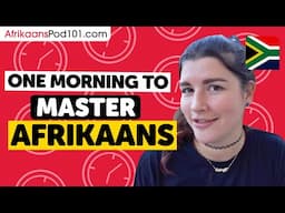 One Morning to Learn Afrikaans (Perfect for All Beginners)