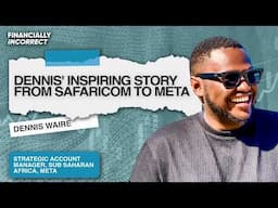 Dennis Wairey: How I Got My Dream Job At Meta