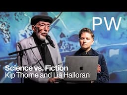 Kip Thorne and Lia Halloran on the Warped Side of Our Universe