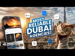 Dubai's 7 Most Reliable Travel Agencies