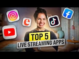 Top 5 Live Streaming Apps
