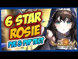 6-STAR ROSIE! 😱 PVE & PVP TEST (Seven Knights Idle Adventure)"