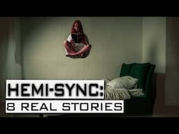 8 Real Stories from CIA’s Hemi Sync!! (Robert Monroe & CIA’s Gateway Tapes)