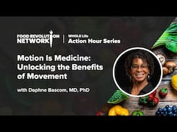 Motion Is Medicine: Unlocking the Benefits of Movement