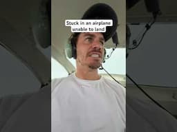 Stuck in an airplane unable to land!