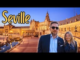 SEVILLE!: Exploring The Most BEAUTIFUL City in Southern Spain