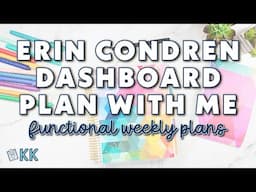 Erin Condren Functional Plan with Me New Dashboard LifePlanner Layout Simple Mostly Pen Weekly Plans